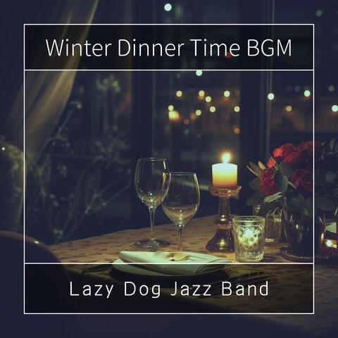Winter Dinner Time BGM