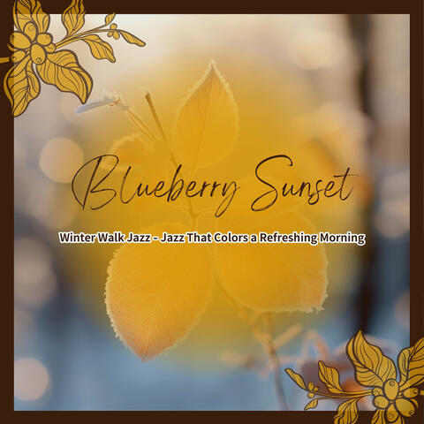 Winter Walk Jazz - Jazz That Colors a Refreshing Morning