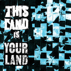 This Land Is Your Land