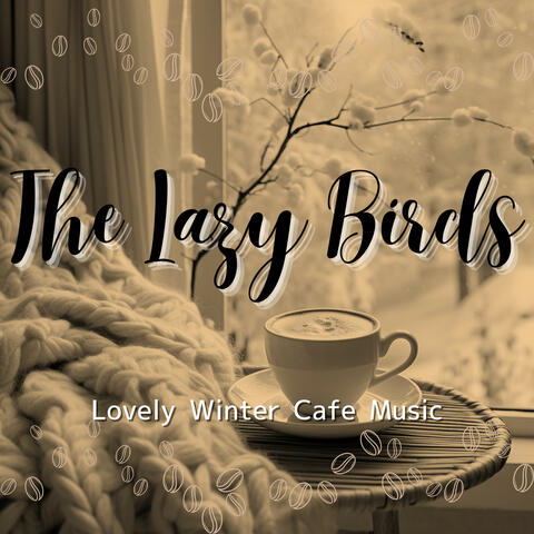 Lovely Winter Cafe Music