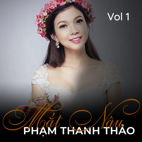 Mắt Nâu - Phạm Thanh Thảo