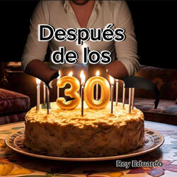 Después de los 30