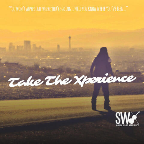 Take the Xperience