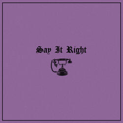 Say It Right (Violin)