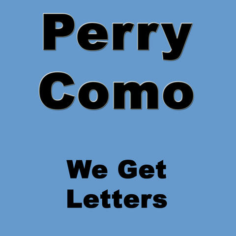 We Get Letters