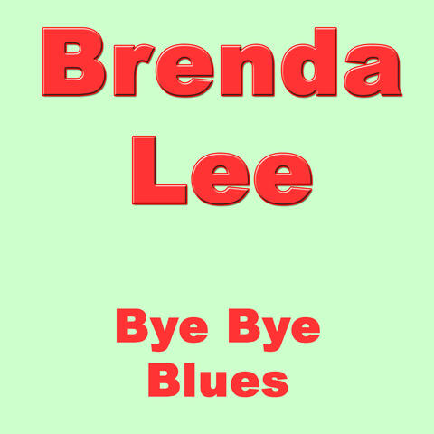 Bye Bye Blues