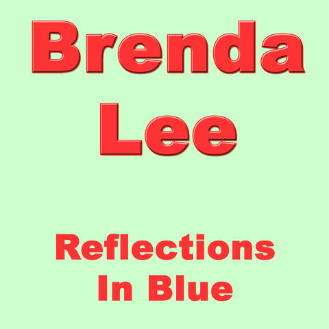 Reflections In Blue
