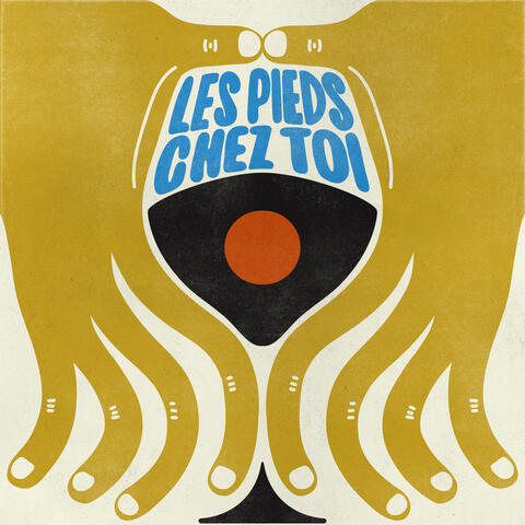 Les pieds chez toi