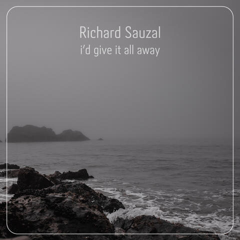 I'd Give It All Away