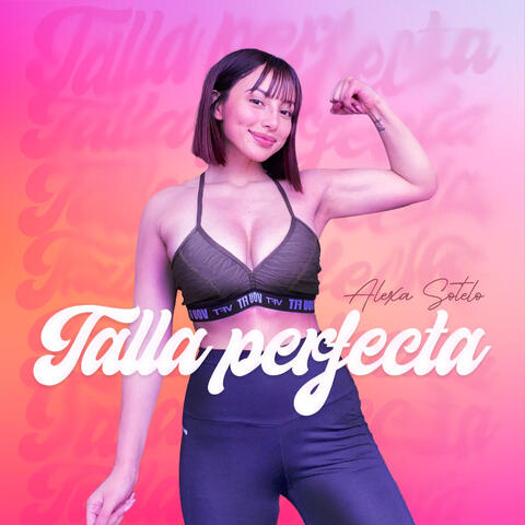 Talla Perfecta
