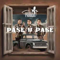 Pase Y Pase