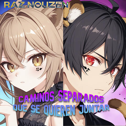 Caminos Separados Que Se Quieren Juntar