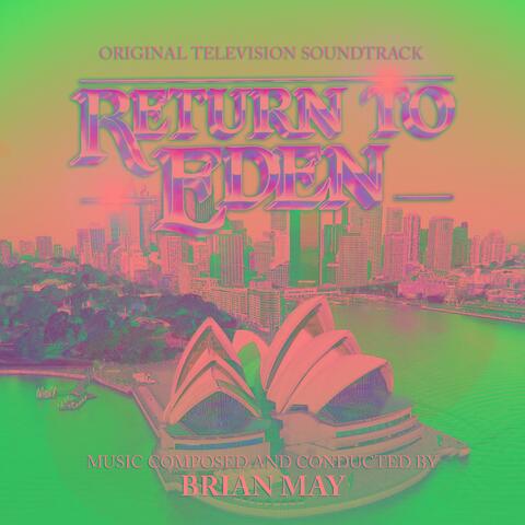 Return To Eden - Original Television Soundtrack