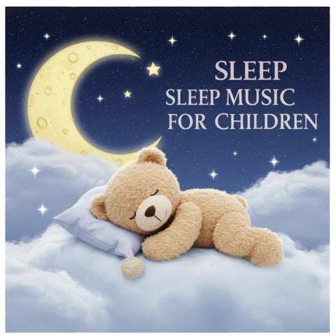 Sleep Music for Children