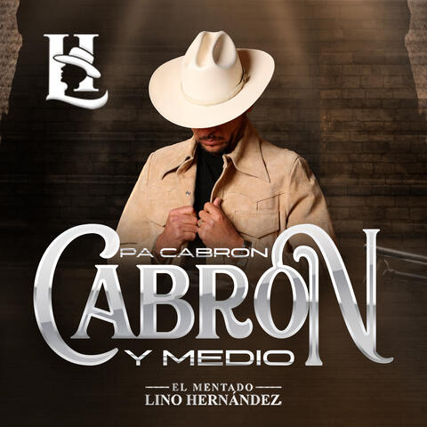 Pa Cabron Cabron Y Medio