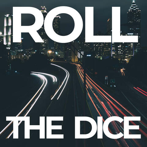 Roll The Dice