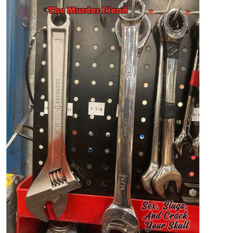 Sex, Slugs, And Crack Your Skull