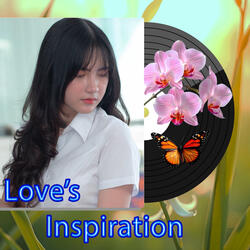 Love’s Inspiration