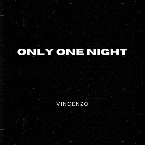 Only One Night