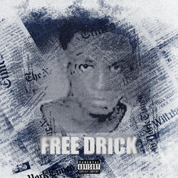 FREE DRICK