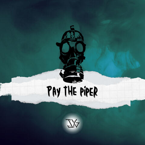 Pay the piper