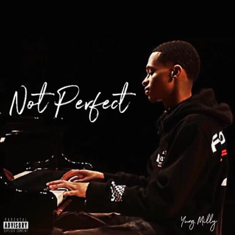 Not Perfect