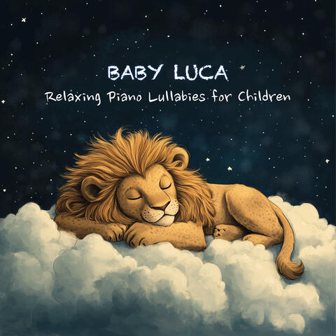 Relaxing Piano Lullabies for Children