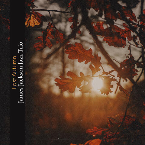 Last Autumn