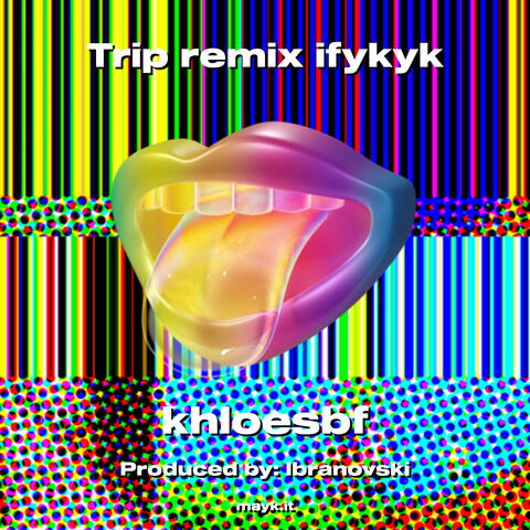 Trip remix ifykyk