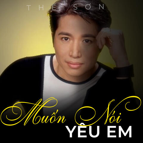 Muốn Nói Yêu Em