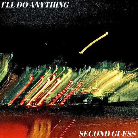 I'll Do Anything
