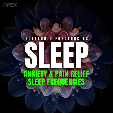 Anxiety & Pain Relief Sleep Frequencies