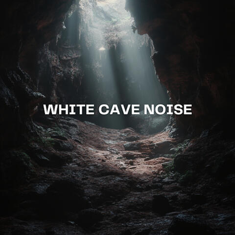 White Cave Noise