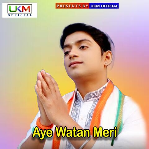 Aye Watan Meri