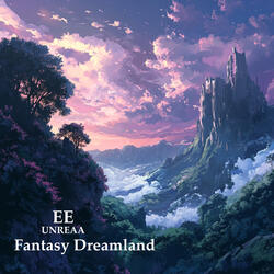 Fantasy Dreamland
