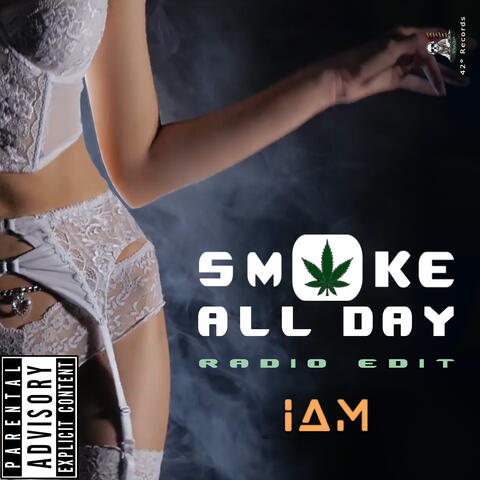 Smoke All Day