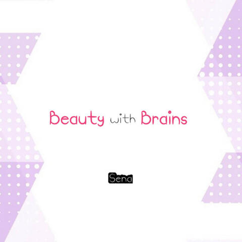 Beauty With Brains