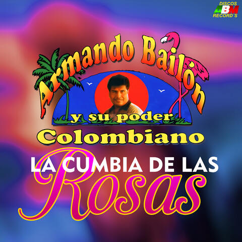 La Cumbia de las Rosas