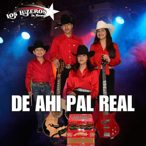 De Ahi Pal Real