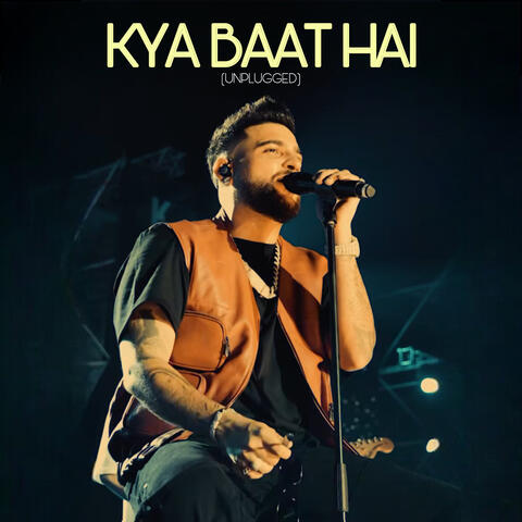 Kya Baat hai