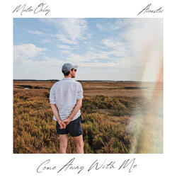 Come Away with Me