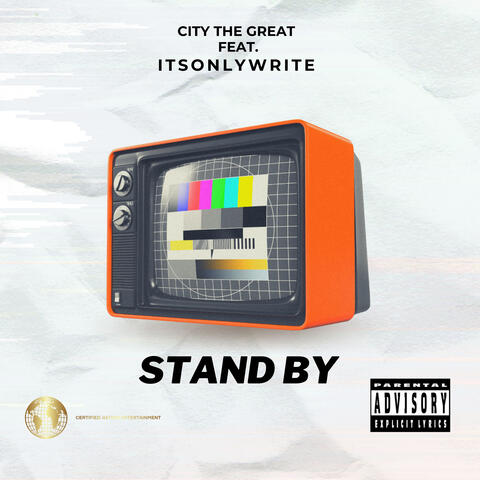 Stand By
