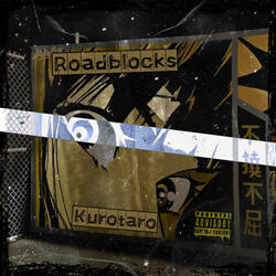 Roadblocks