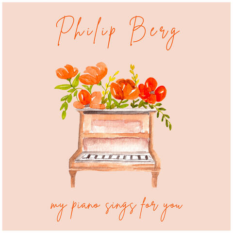 My Piano Sings For You