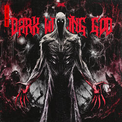 DARK WILLING GOD