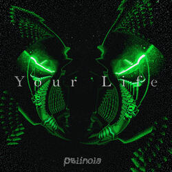 Your Life