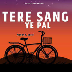 Tere Sang Ye Pal