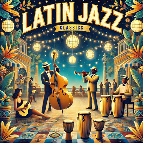 Latin Jazz Classics