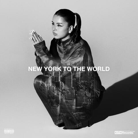 New York To The World (feat. Jadakiss)