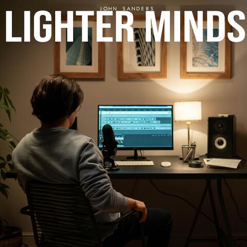 Lighter Minds